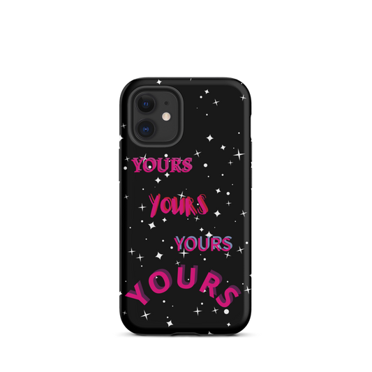 YOURS Tough Case for iPhone®