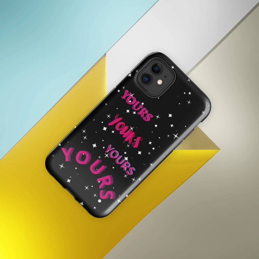 YOURS Tough Case for iPhone®
